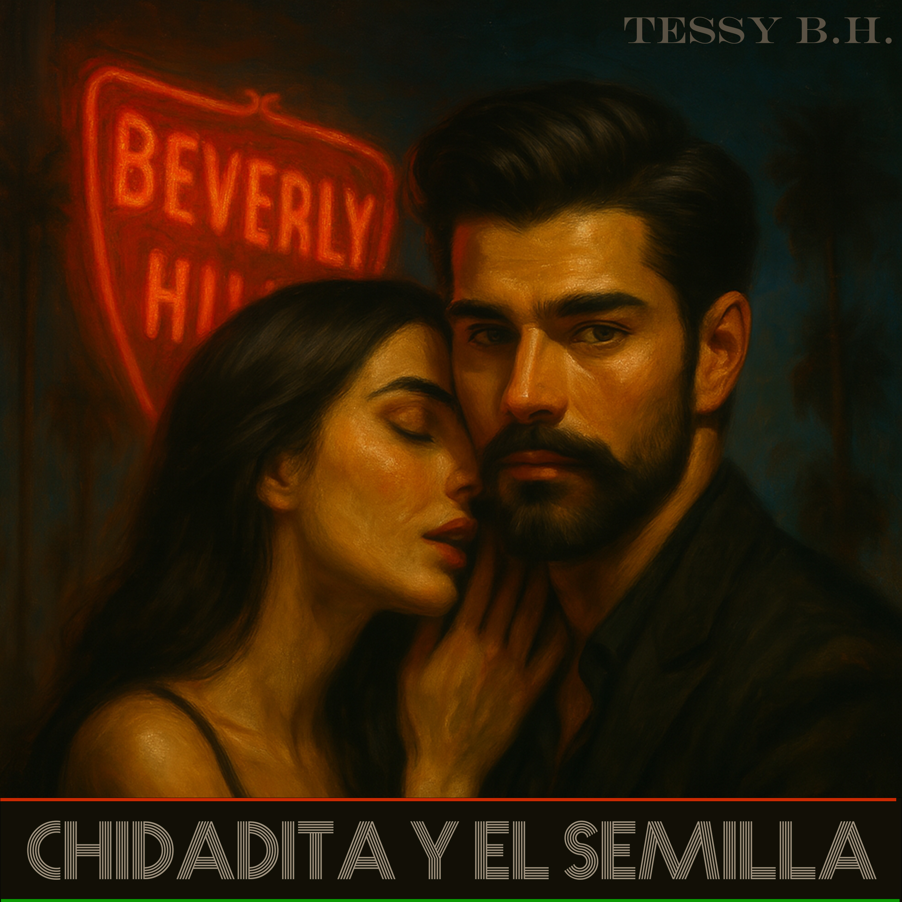 Tessy B.H - CHIDADITA Y EL SEMILLA